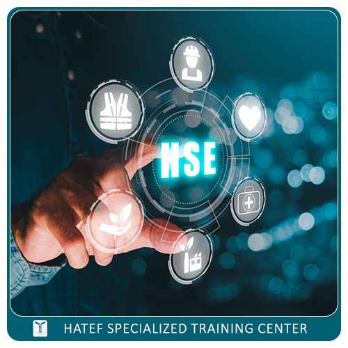 مبانی سلامت، ایمنی و محیط زیست (HSE)