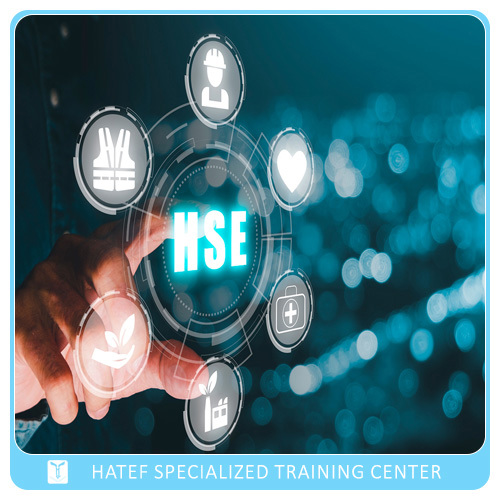 مبانی سلامت ایمنی و محیط زیست (HSE)